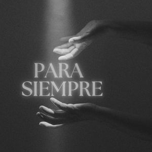 Para Siempre