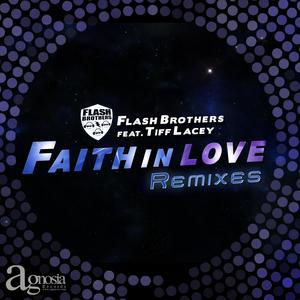 Faith in Love (Terry Da Libra Remix)
