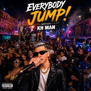 Everybody Jump(KH MAN)