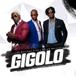 Gigolo (feat. Belor Malaika)