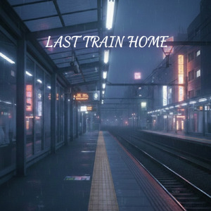 Last Train Home