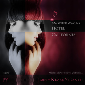 Another Way To Hotel California