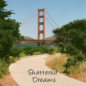 Shattered Dreams