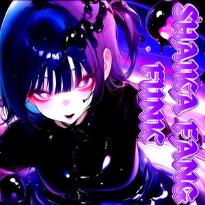 SHAIKA FANG FUNK