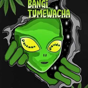 Bangi Tumewacha