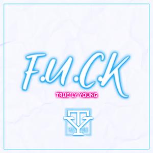 F.U.C.K