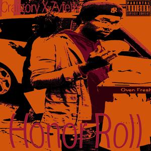 Honor Roll (feat. Craigory)
