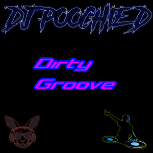 Dirty Groove