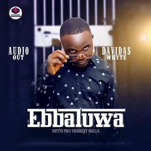 Ebbaluwa_Davidas Whyte