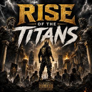RISE OF THE TITANS