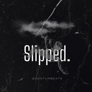 Slipped