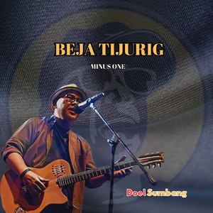 Beja Tijurig (Minus One)