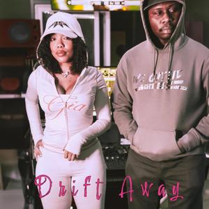 Drift Away (feat. Curlygen)