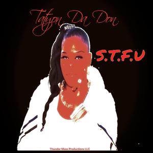 S.T.F.U