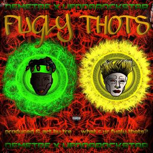 FUGLY THOTS (feat. UfoDaRockstar)