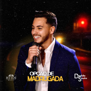 Opção de Madrugada