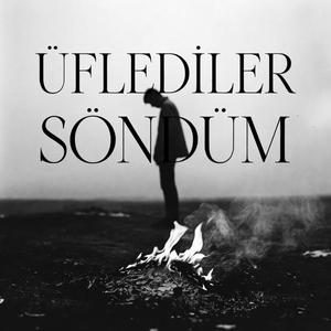 Üflediler Söndüm (LapMusica)