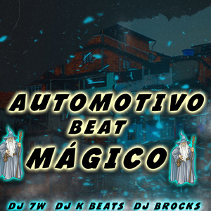 AUTOMOTIVO BEAT MÁGICO