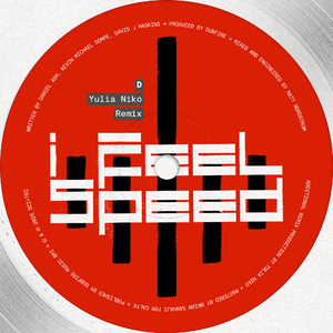 I Feel Speed (Yulia Niko Remix)