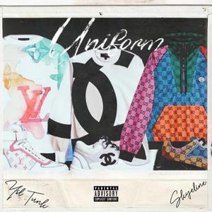 UNIFORM (feat. YSL TUNK)