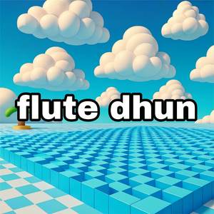 Flute Dhun