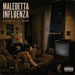 Maledetta Influenza