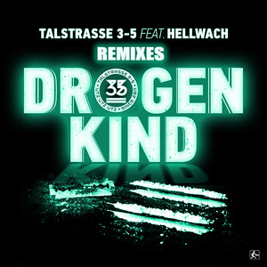 Drogenkind (Fixx & Fertig Tekk Mix)