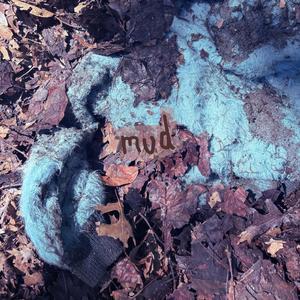 mud