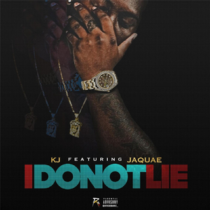 I Do Not Lie (feat. Jaquae)