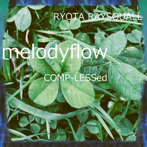 melodyflow (COMP-LESSed)