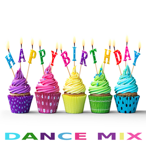 Happy Birthday (Dance Mix)