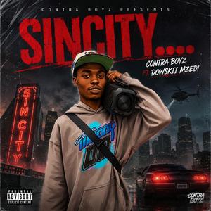 Sin city (feat. Dowskii Mzedii)