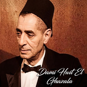 Dami Hwit El Ghazala