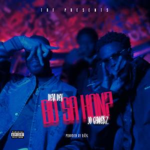 Bo sa kon? (feat. JO Gekketsz)