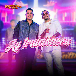 Ay Traicionera