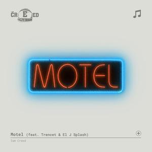 Motel (feat. Trencet & el J Splash)