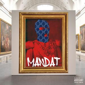 Mandat (feat. Bradr Hari)