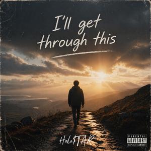 I'll Get Through This