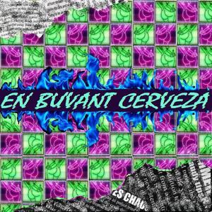 En Buvant Cerveza