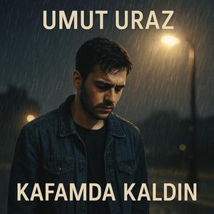Kafamda Kaldın