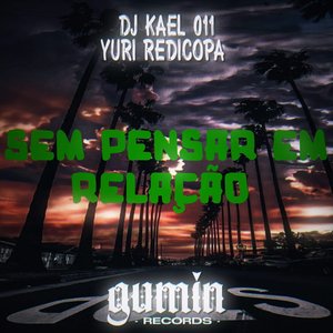 Sem Pensar em Relaçao