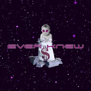 Ever Knew (feat. Centaur)