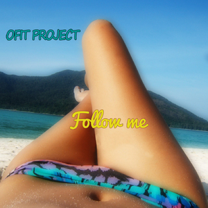 Follow Me (Mau Kilauea`s Tropical Remix)