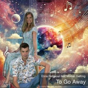 To Go Away (feat. Elina)