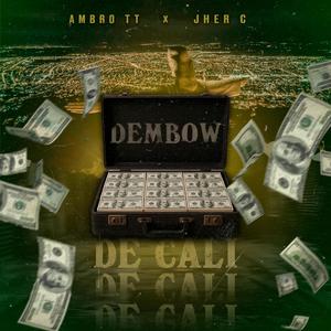 Dembow De Cali (feat. Jher C)