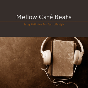 Mellow Café Beats