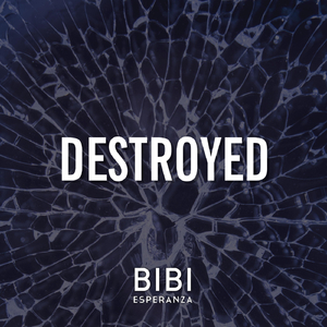 Destroyed