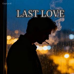 LAST LOVE