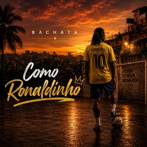 Como Ronaldinho