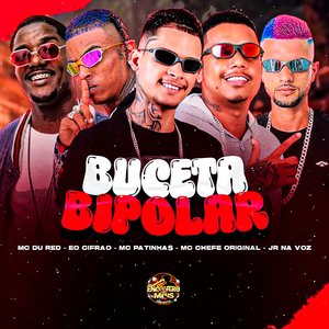 Buceta Bipolar